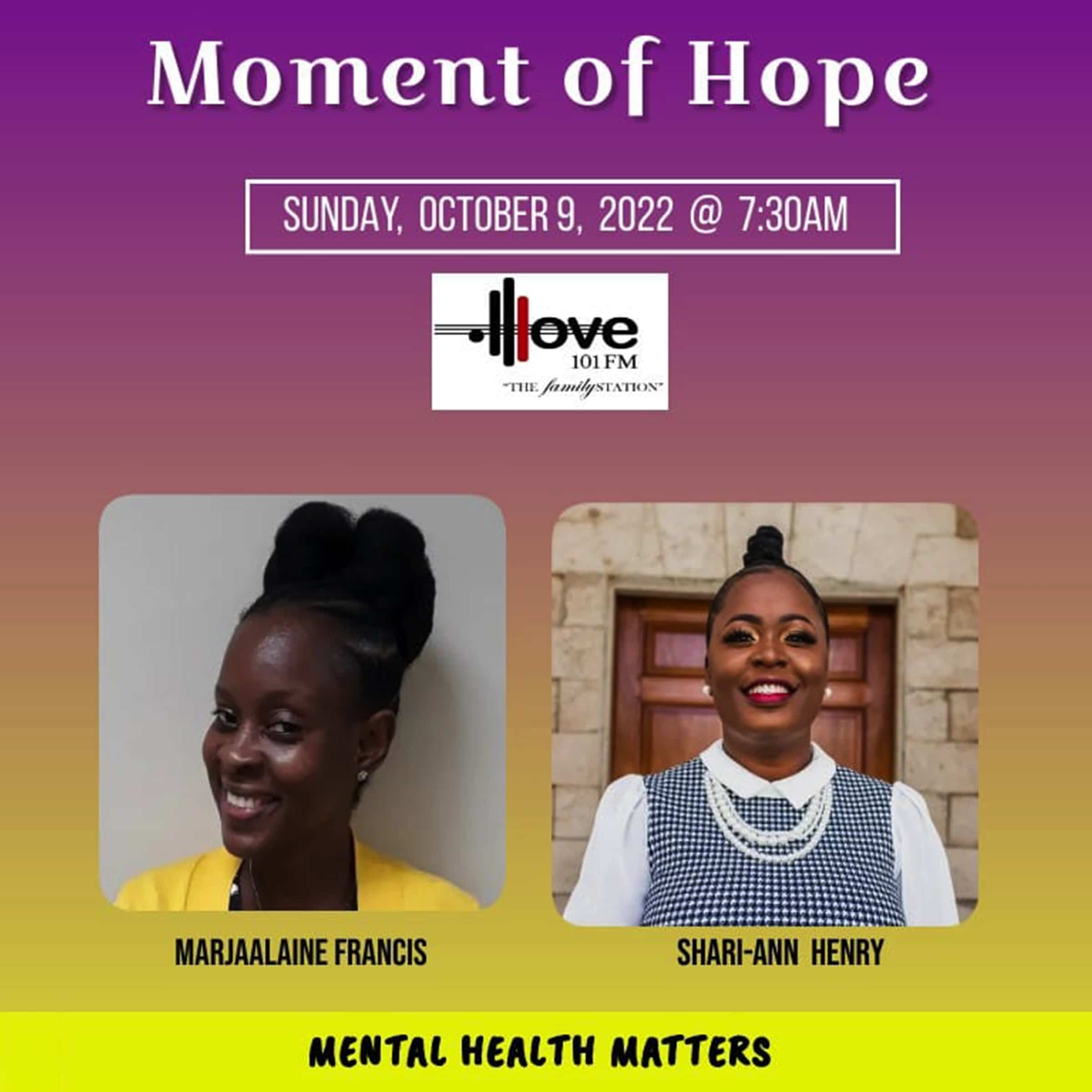Mental Health Matters – Shari-Ann Henry on Moment of Hope