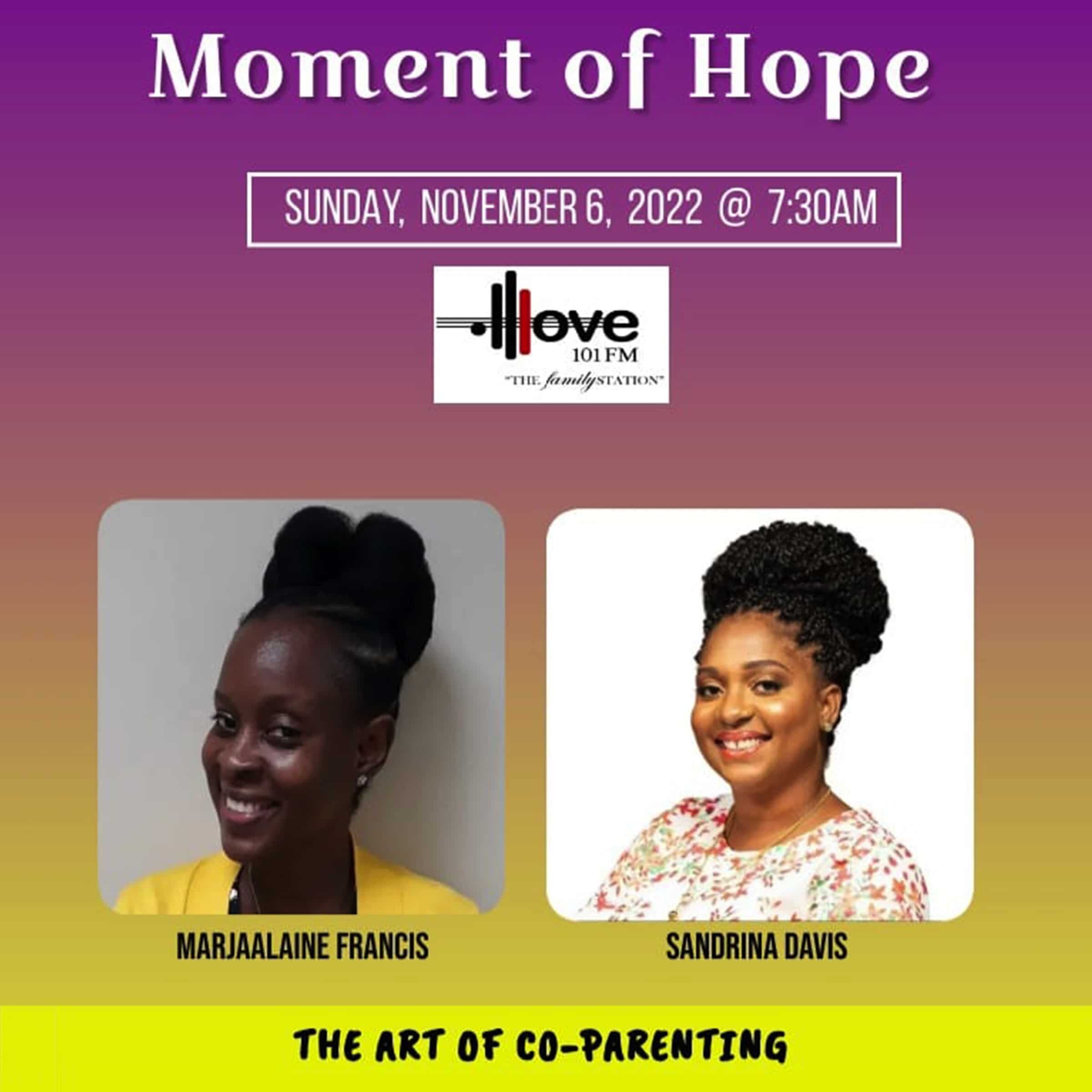 Sandrina Davis, Guest on Moment of Hope